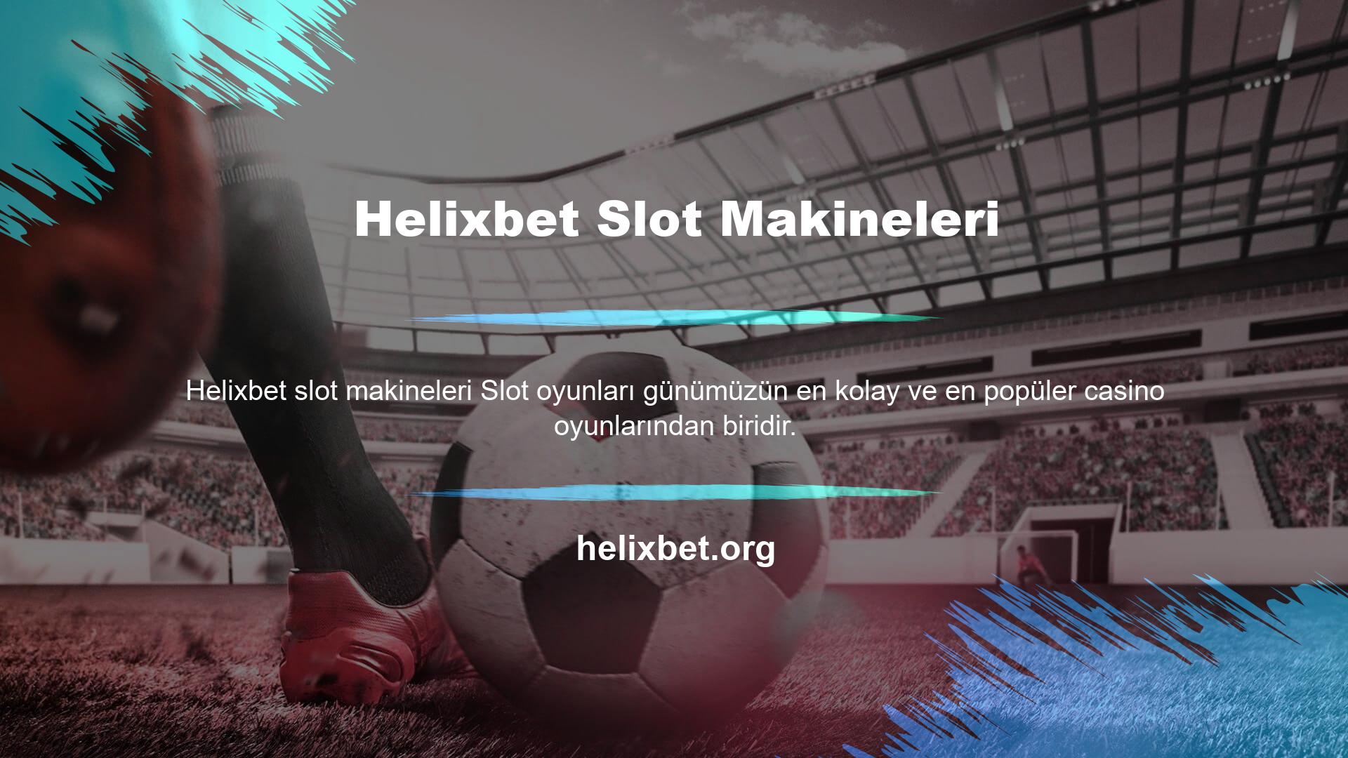 Helixbet slot siteleri, Türkiye'de genellikle premium bir hizmet sunmakta ve birçok öncelikli slot oyunu sunmaktadır